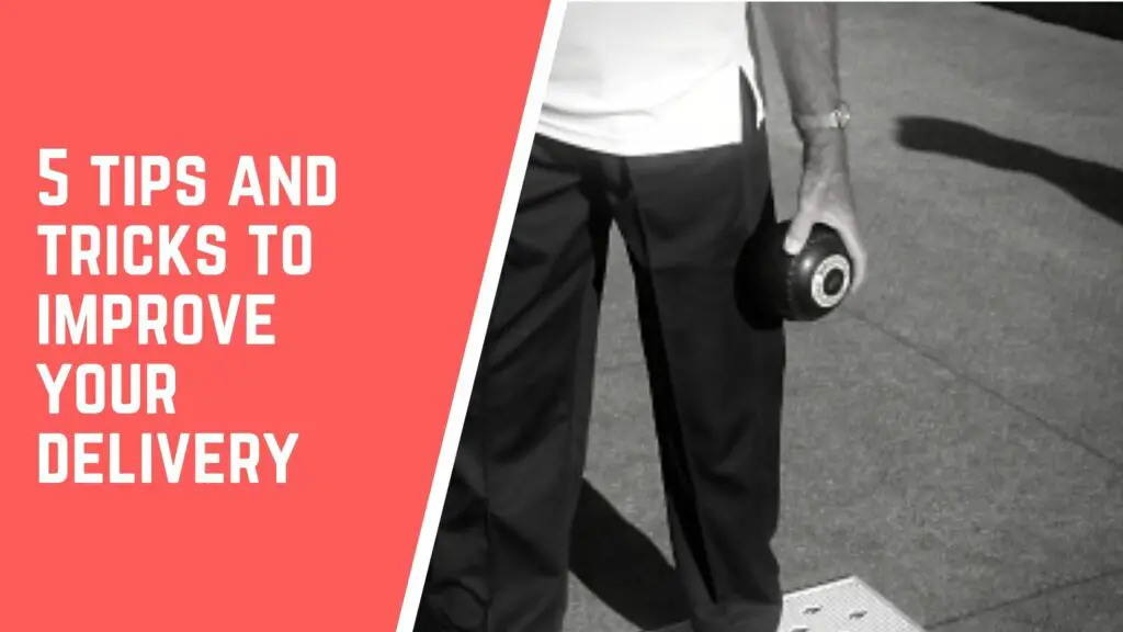 5 tips and tricks to improve your lawn bowls delivery