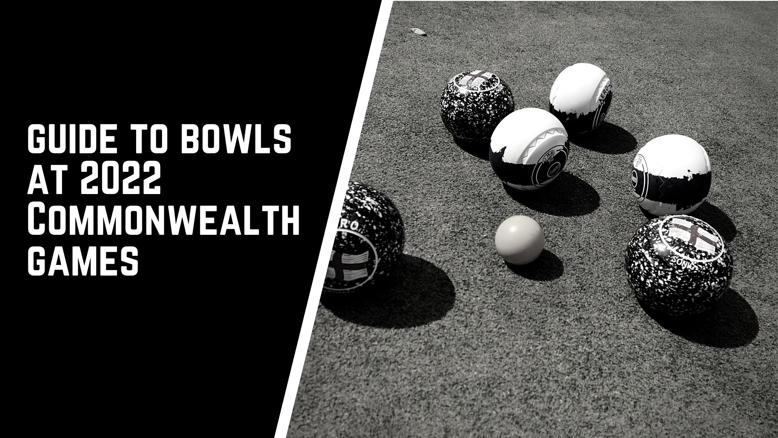 Lawn Bowls At The Commonwealth Games 2022 | A Simple Illustrated Guide