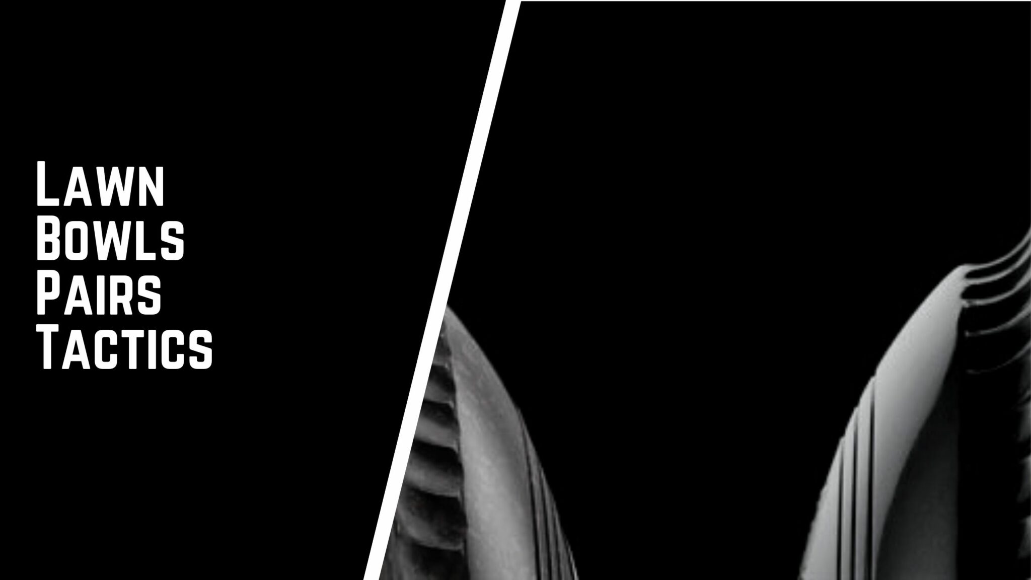 Lawn Bowls Pairs Tactics A Complete Guide Jack High Bowls