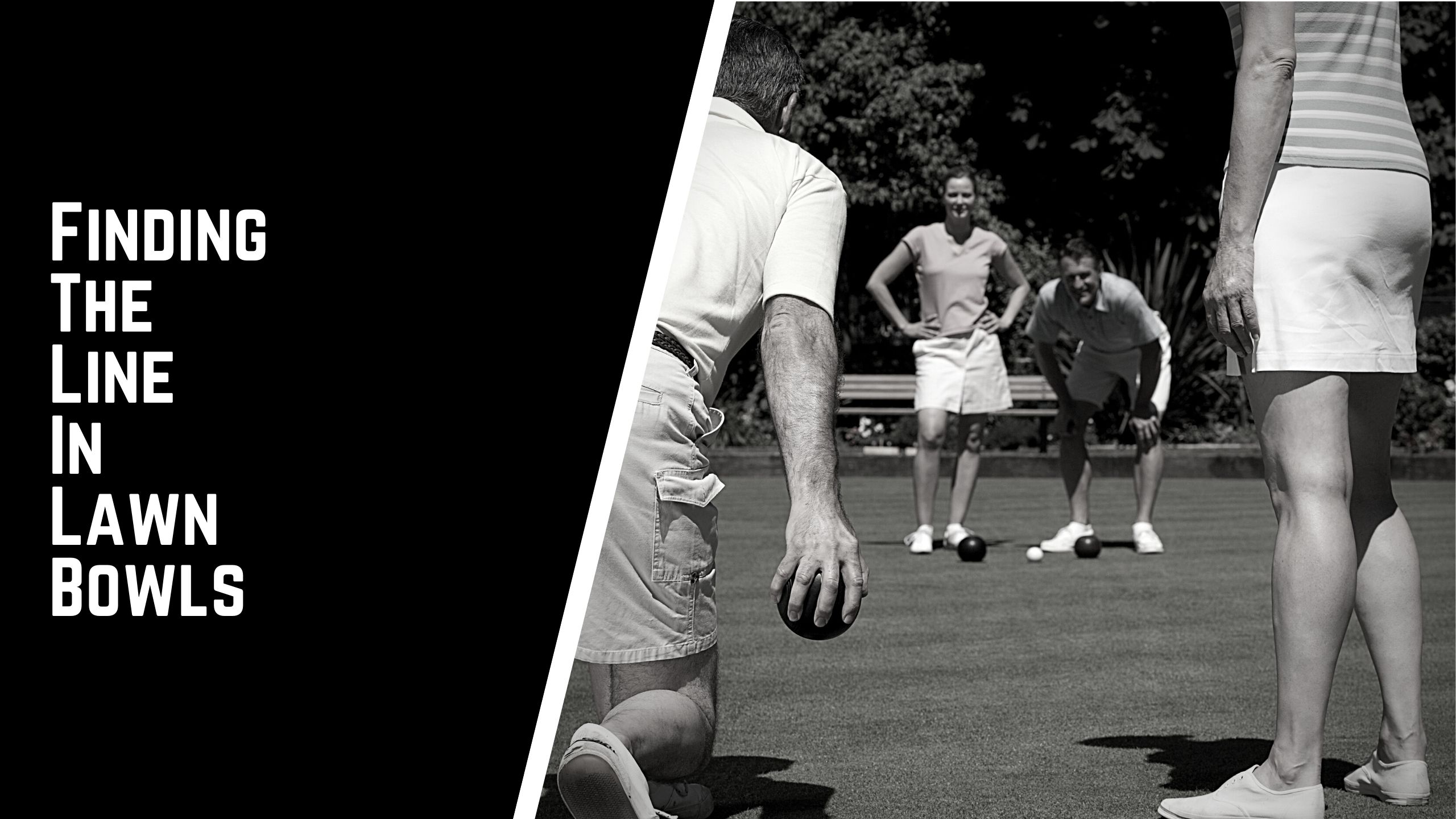 Finding The Line In Lawn Bowls