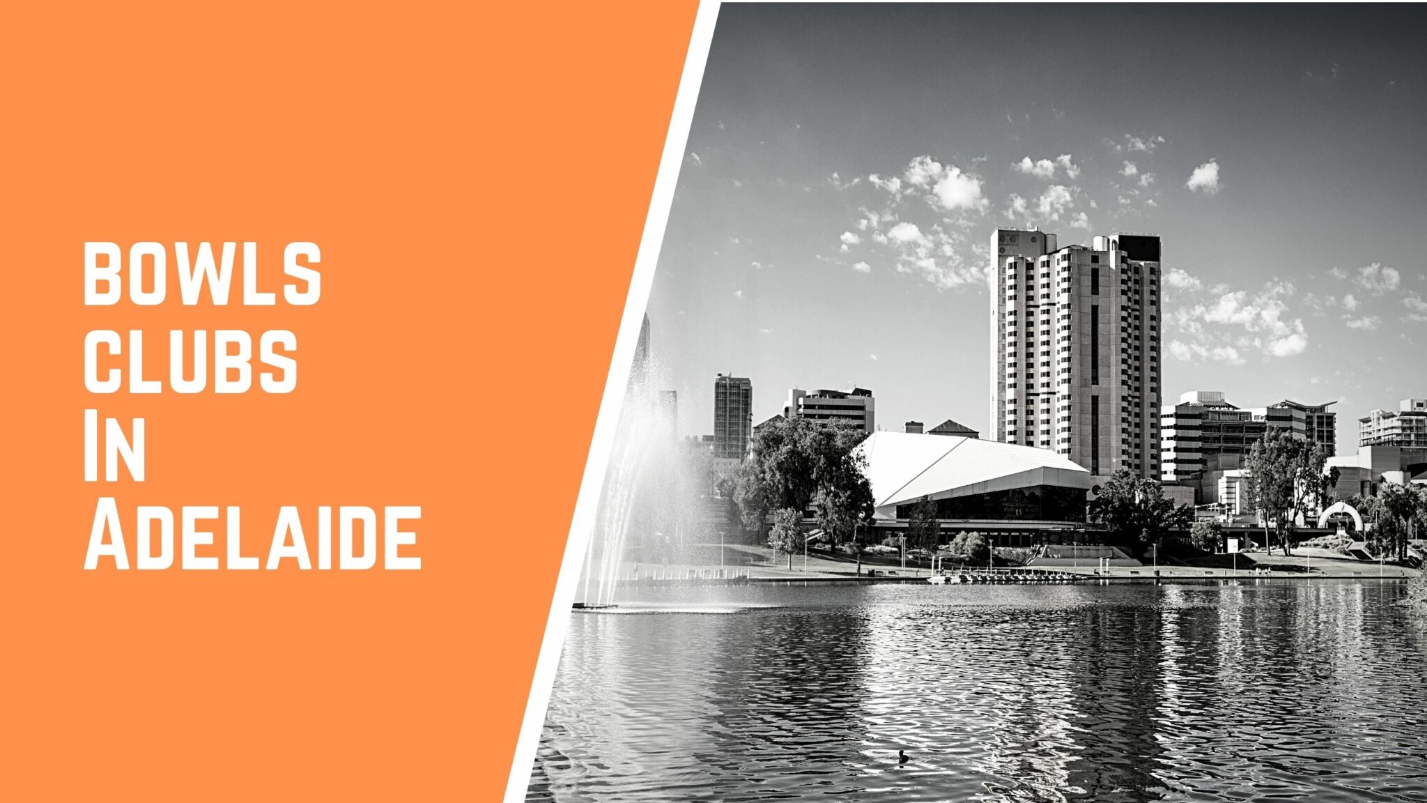 Bowls Clubs In Adelaide, South Australia A List Of The Best Clubs