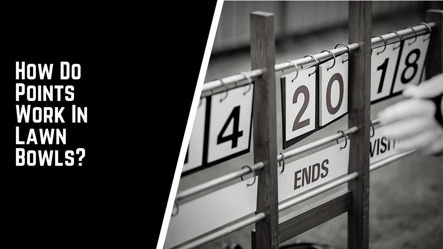 How Do Points Work In Lawn Bowls? Lawn Bowls Scoring Explained Jack